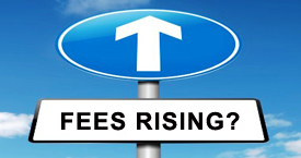 Are fees rising at your firm?